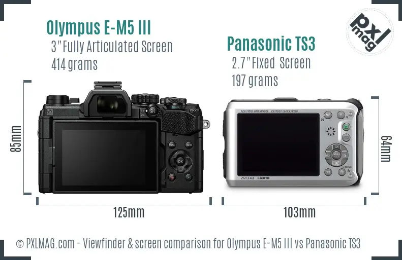 Olympus E-M5 III vs Panasonic TS3 Screen and Viewfinder comparison