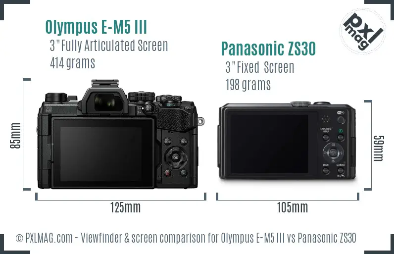Olympus E-M5 III vs Panasonic ZS30 Screen and Viewfinder comparison