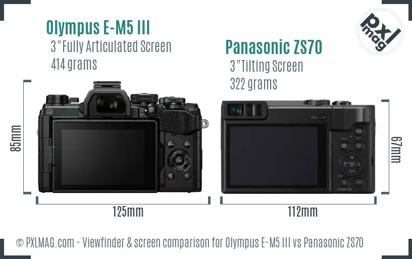 Olympus E-M5 III vs Panasonic ZS70 Screen and Viewfinder comparison