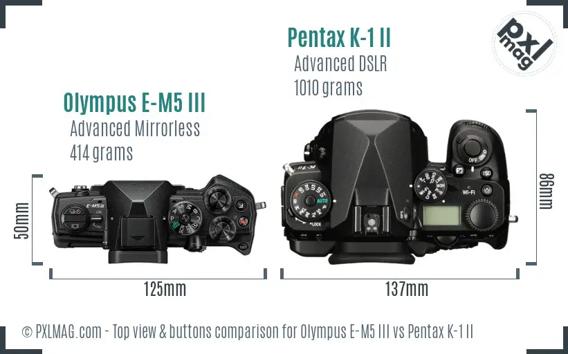 Olympus E-M5 III vs Pentax K-1 II top view buttons comparison
