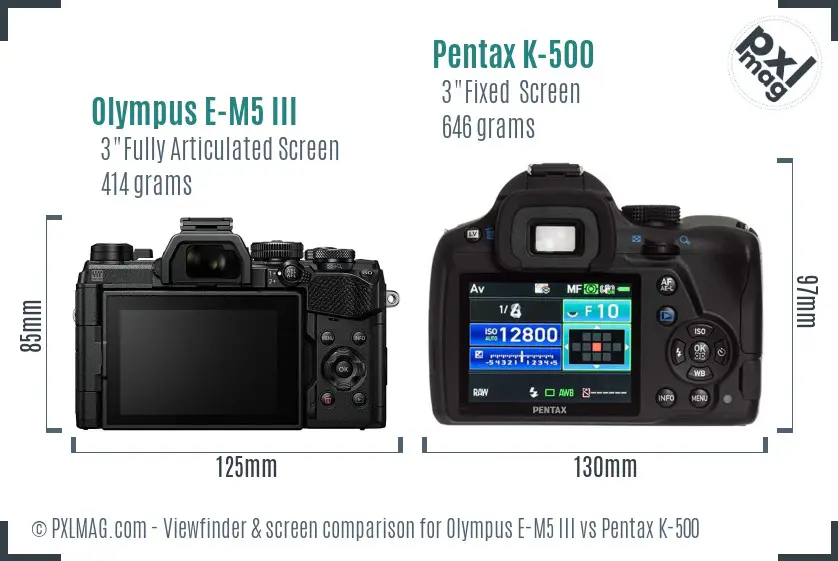 Olympus E-M5 III vs Pentax K-500 Screen and Viewfinder comparison