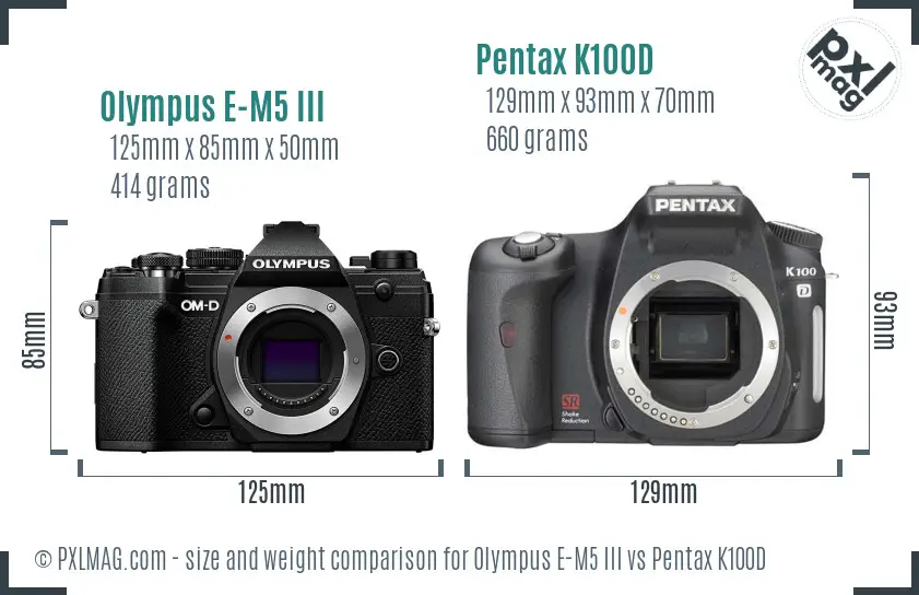 Olympus E-M5 III vs Pentax K100D size comparison