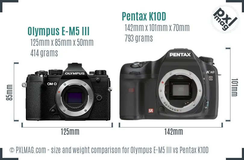 Olympus E-M5 III vs Pentax K10D size comparison