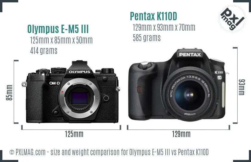 Olympus E-M5 III vs Pentax K110D size comparison