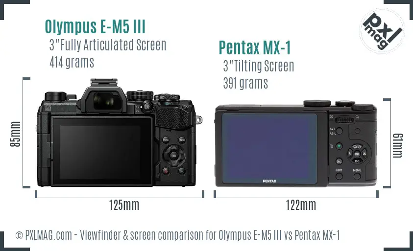 Olympus E-M5 III vs Pentax MX-1 Screen and Viewfinder comparison