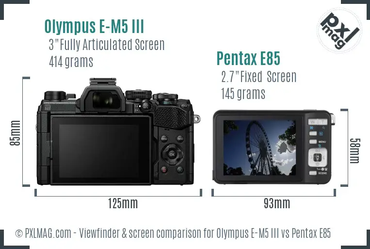Olympus E-M5 III vs Pentax E85 Screen and Viewfinder comparison