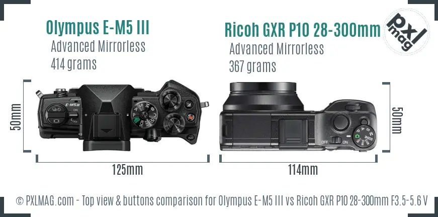 Olympus E-M5 III vs Ricoh GXR P10 28-300mm F3.5-5.6 VC top view buttons comparison