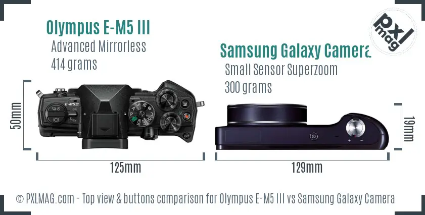 Olympus E-M5 III vs Samsung Galaxy Camera top view buttons comparison