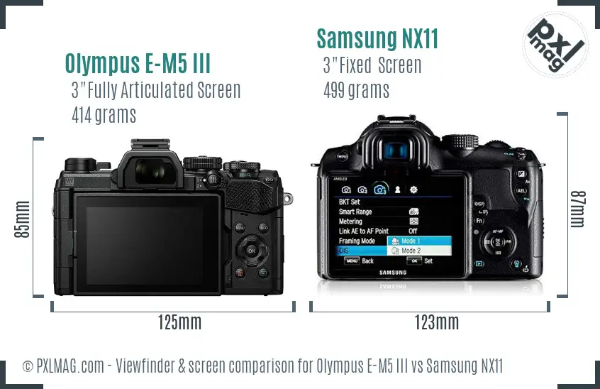 Olympus E-M5 III vs Samsung NX11 Screen and Viewfinder comparison