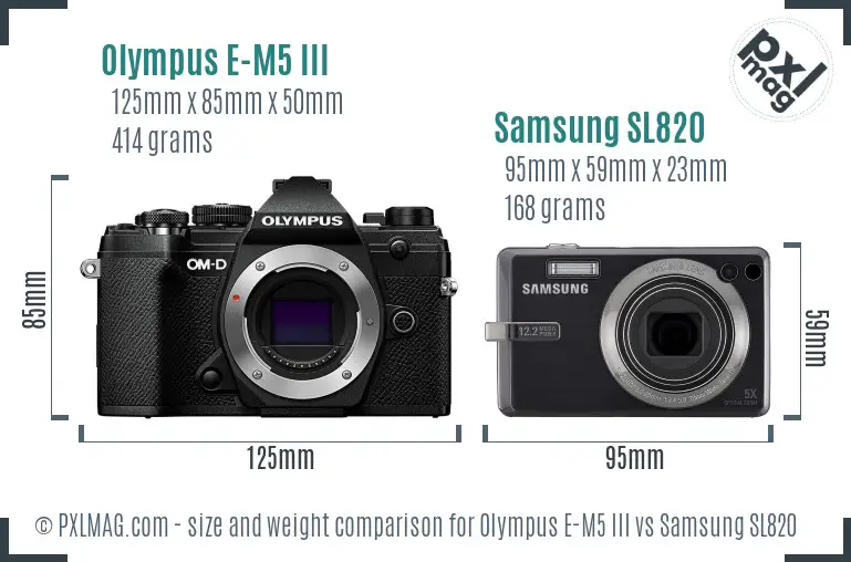 Olympus E-M5 III vs Samsung SL820 size comparison