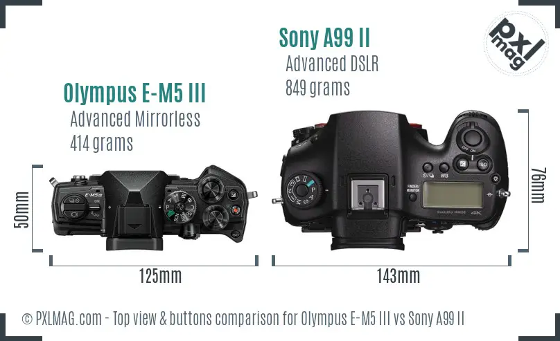 Olympus E-M5 III vs Sony A99 II top view buttons comparison