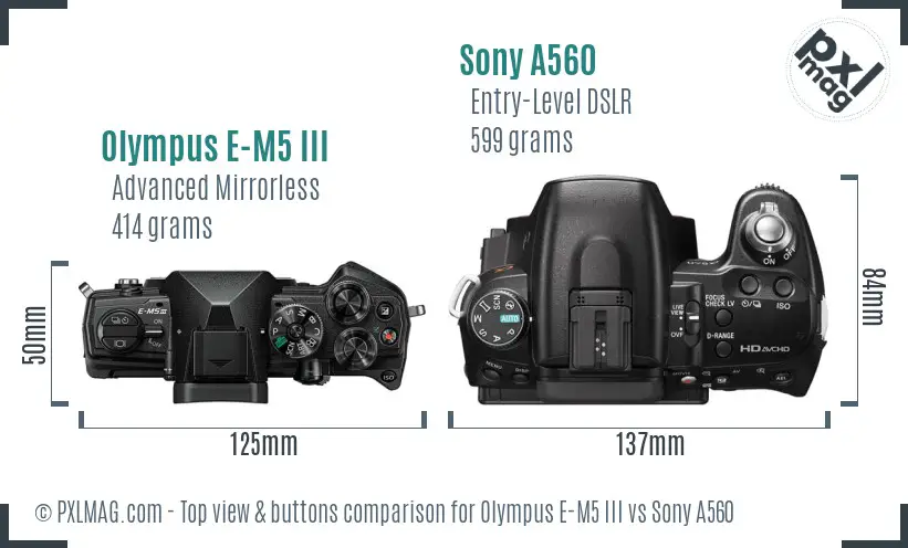 Olympus E-M5 III vs Sony A560 top view buttons comparison
