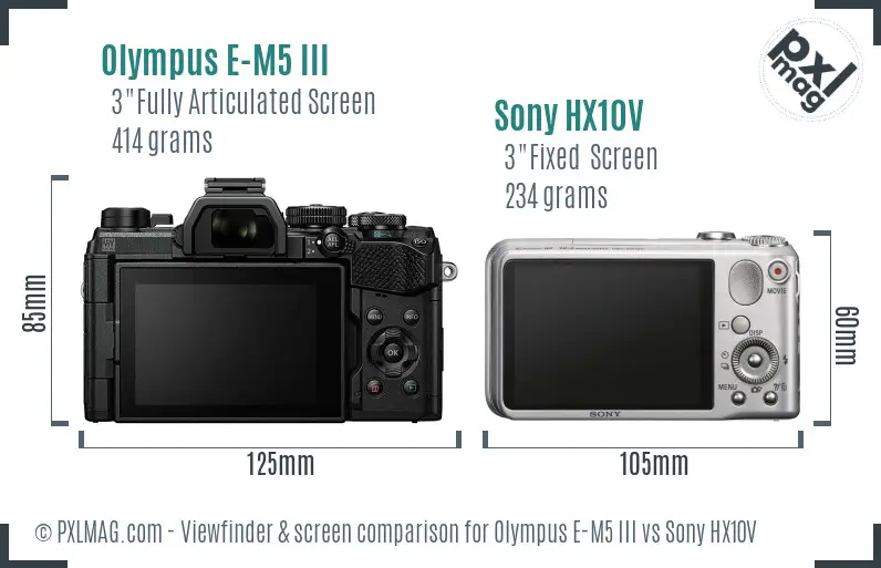 Olympus E-M5 III vs Sony HX10V Screen and Viewfinder comparison