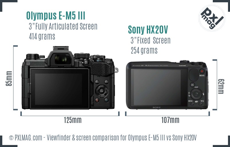 Olympus E-M5 III vs Sony HX20V Screen and Viewfinder comparison