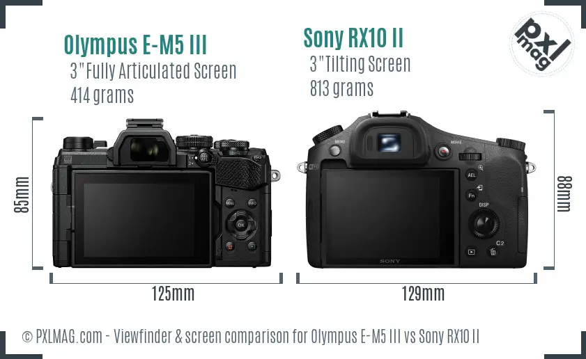 Olympus E-M5 III vs Sony RX10 II Screen and Viewfinder comparison