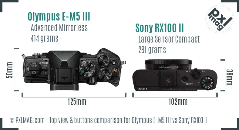 Olympus E-M5 III vs Sony RX100 II top view buttons comparison