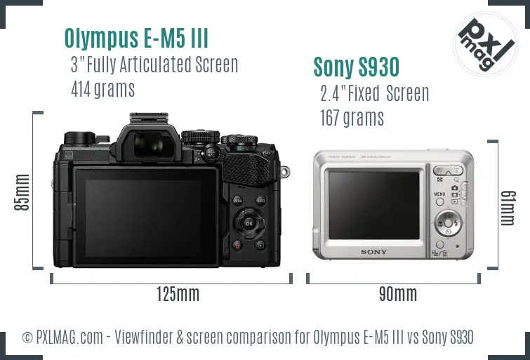 Olympus E-M5 III vs Sony S930 Screen and Viewfinder comparison