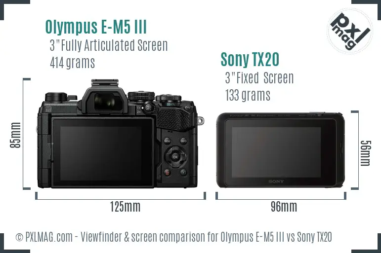 Olympus E-M5 III vs Sony TX20 Screen and Viewfinder comparison