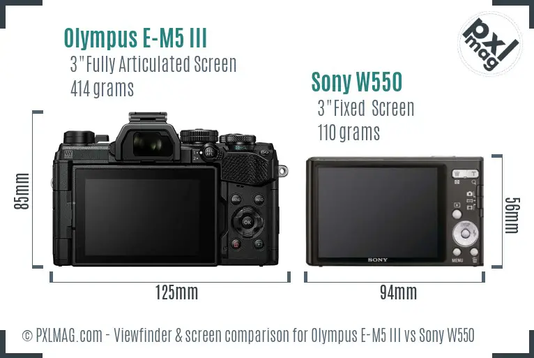 Olympus E-M5 III vs Sony W550 Screen and Viewfinder comparison