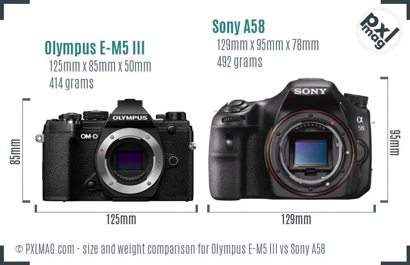 Olympus E-M5 III vs Sony A58 size comparison