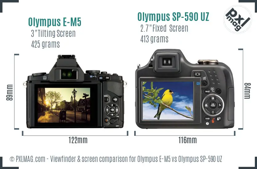 Olympus E-M5 vs Olympus SP-590 UZ Screen and Viewfinder comparison