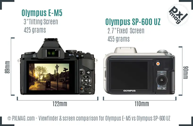 Olympus E-M5 vs Olympus SP-600 UZ Screen and Viewfinder comparison