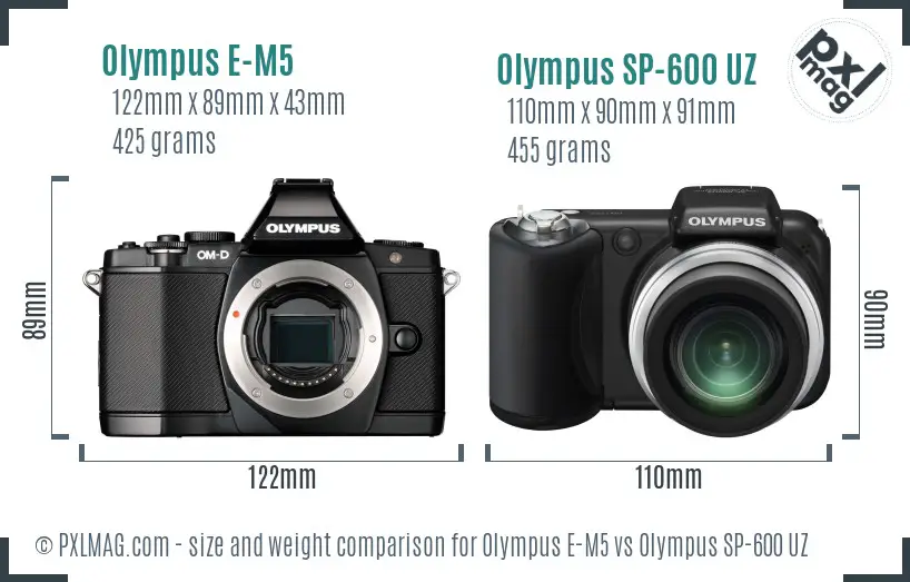 Olympus E-M5 vs Olympus SP-600 UZ size comparison