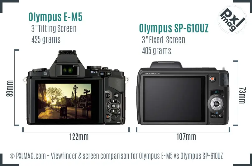Olympus E-M5 vs Olympus SP-610UZ Screen and Viewfinder comparison