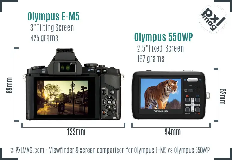 Olympus E-M5 vs Olympus 550WP Screen and Viewfinder comparison