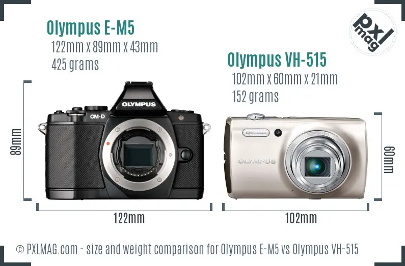 Olympus E-M5 vs Olympus VH-515 size comparison