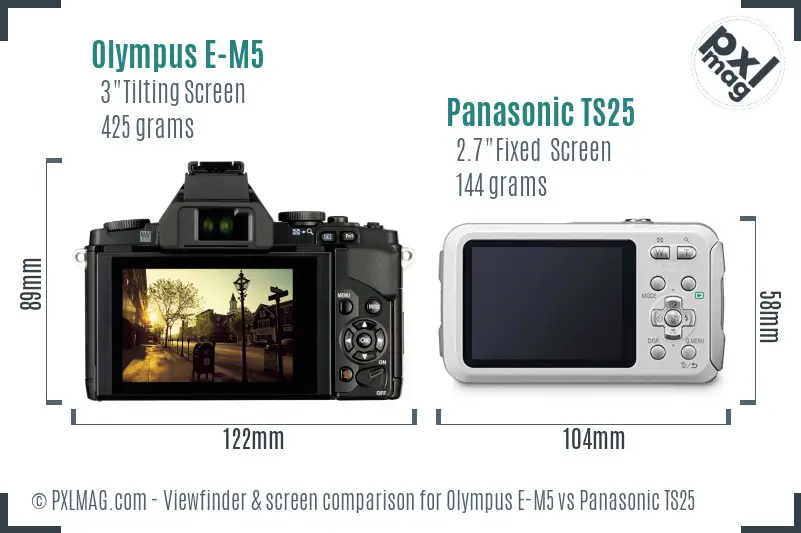 Olympus E-M5 vs Panasonic TS25 Screen and Viewfinder comparison