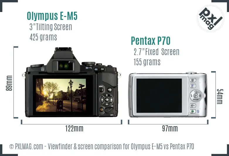 Olympus E-M5 vs Pentax P70 Screen and Viewfinder comparison