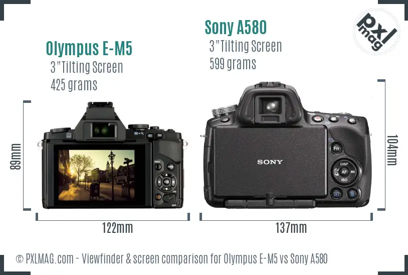Olympus E-M5 vs Sony A580 Screen and Viewfinder comparison