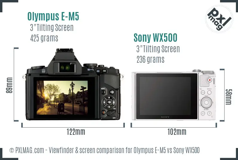 Olympus E-M5 vs Sony WX500 Screen and Viewfinder comparison