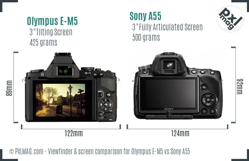 Olympus E-M5 vs Sony A55 Screen and Viewfinder comparison