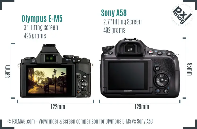 Olympus E-M5 vs Sony A58 Screen and Viewfinder comparison