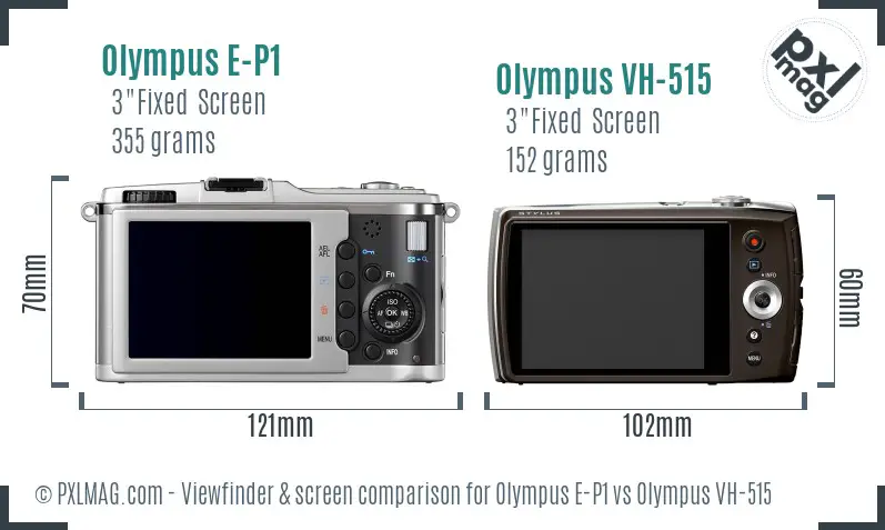 Olympus E-P1 vs Olympus VH-515 Screen and Viewfinder comparison