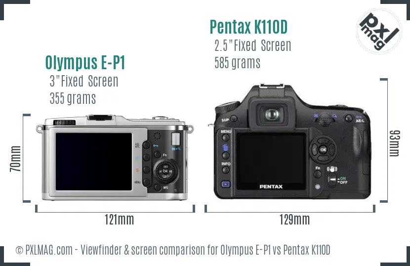 Olympus E-P1 vs Pentax K110D Screen and Viewfinder comparison