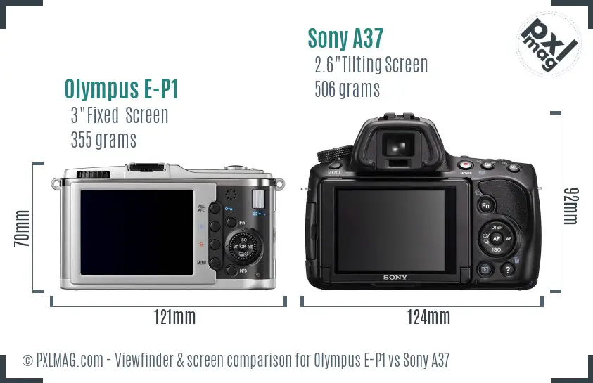 Olympus E-P1 vs Sony A37 Screen and Viewfinder comparison