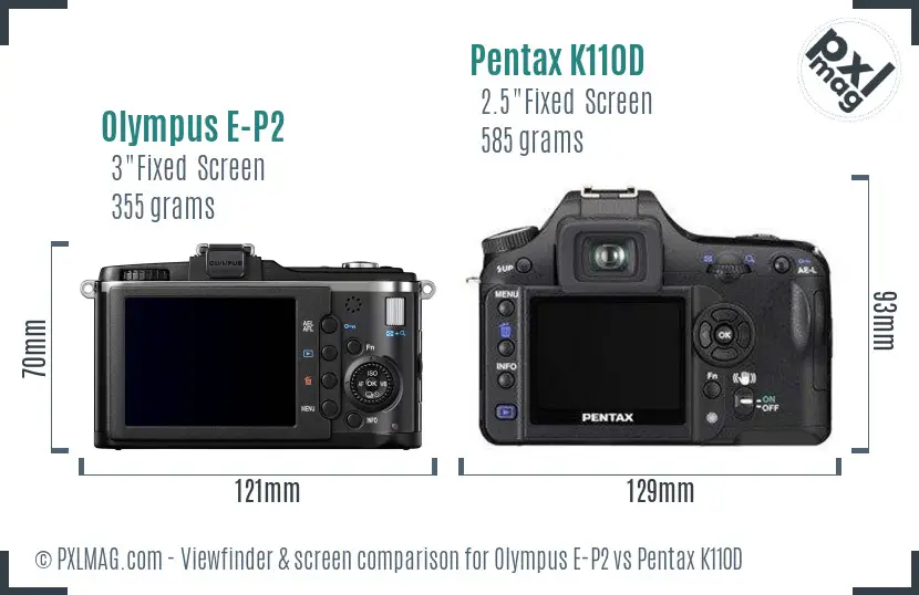 Olympus E-P2 vs Pentax K110D Screen and Viewfinder comparison
