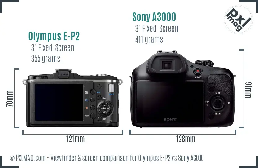 Olympus E-P2 vs Sony A3000 Screen and Viewfinder comparison