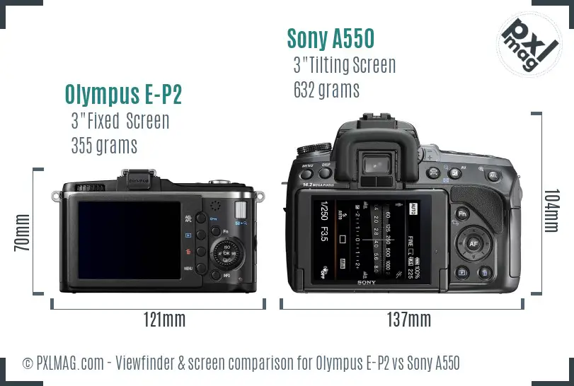 Olympus E-P2 vs Sony A550 Screen and Viewfinder comparison