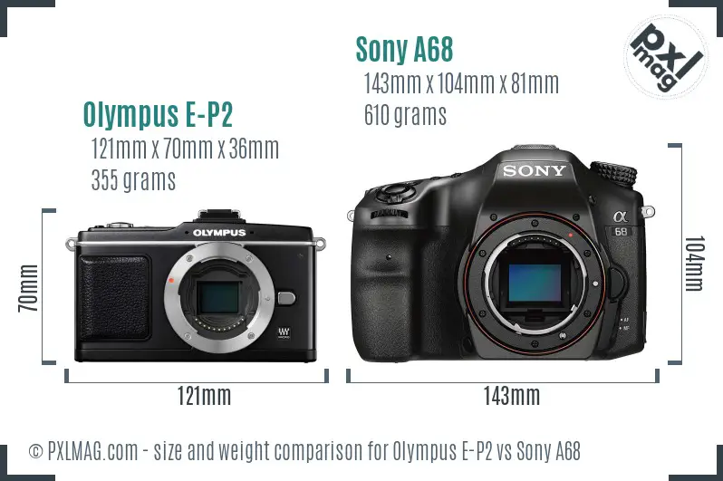 Olympus E-P2 vs Sony A68 size comparison