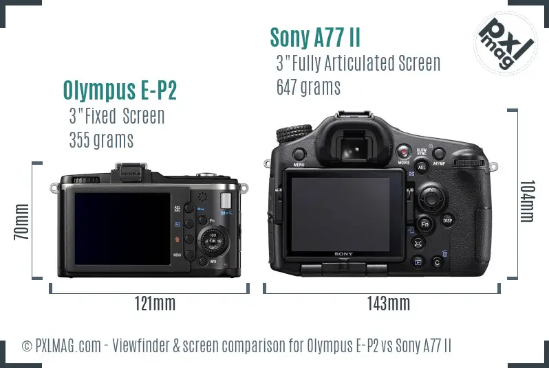 Olympus E-P2 vs Sony A77 II Screen and Viewfinder comparison