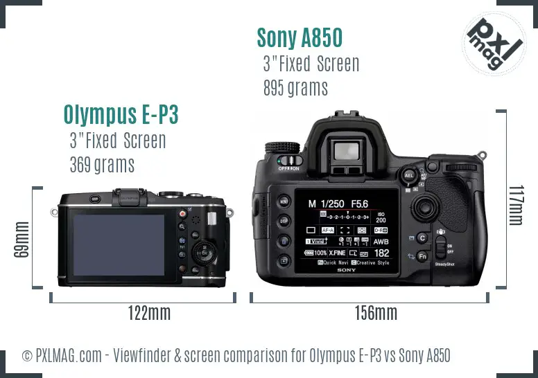 Olympus E-P3 vs Sony A850 Screen and Viewfinder comparison