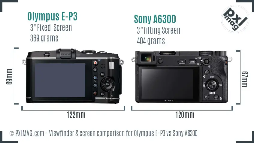 Olympus E-P3 vs Sony A6300 Screen and Viewfinder comparison