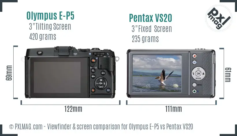 Olympus E-P5 vs Pentax VS20 Screen and Viewfinder comparison
