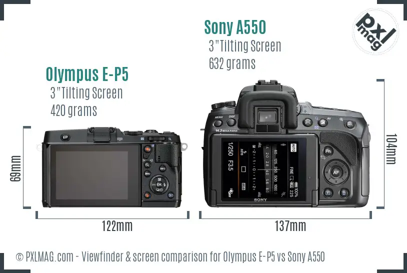 Olympus E-P5 vs Sony A550 Screen and Viewfinder comparison