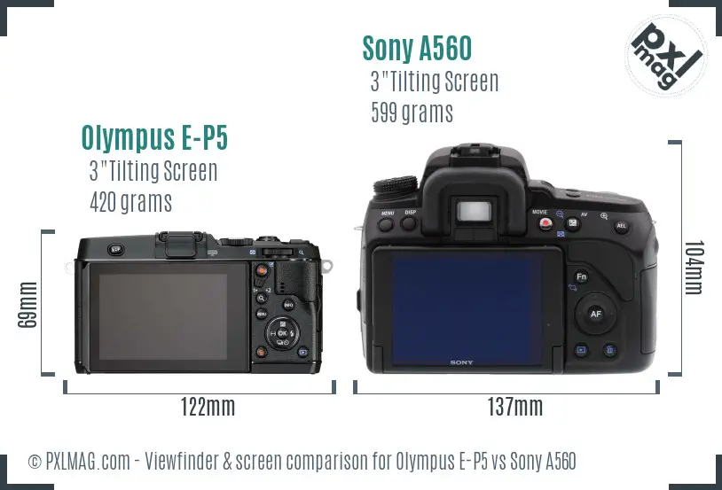 Olympus E-P5 vs Sony A560 Screen and Viewfinder comparison