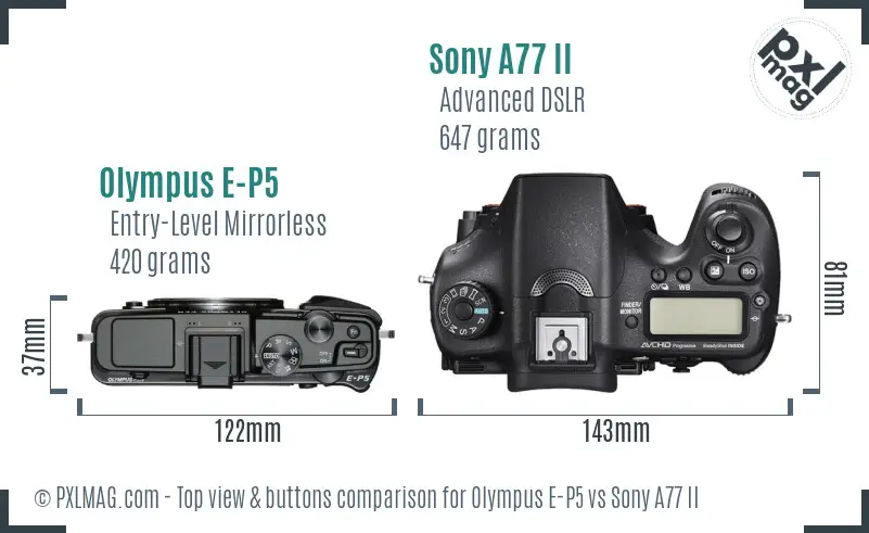 Olympus E-P5 vs Sony A77 II top view buttons comparison